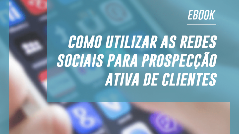 prospeccao-ativa-redes-sociais